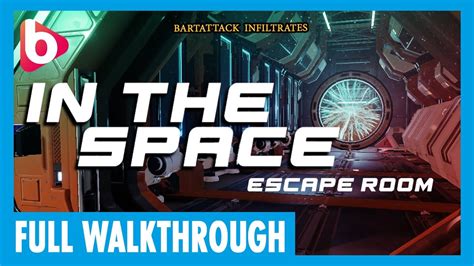 IN THE SPACE: Escape Room | Full Walkthrough | Dark experiments in a sci-fi escape room ...