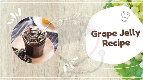 Easy Grape Jelly Recipe