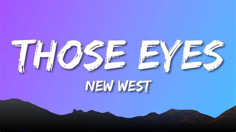 New West - Those Eyes - YouTube