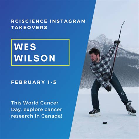 Instagram Takeover: Wes Wilson — Royal Canadian Institute for Science