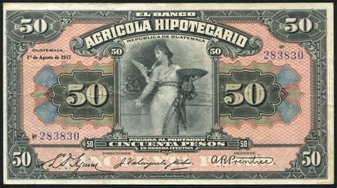 Guatemala currency 50 Pesos banknote 1917 El Banco Agricola Hipotecario ...