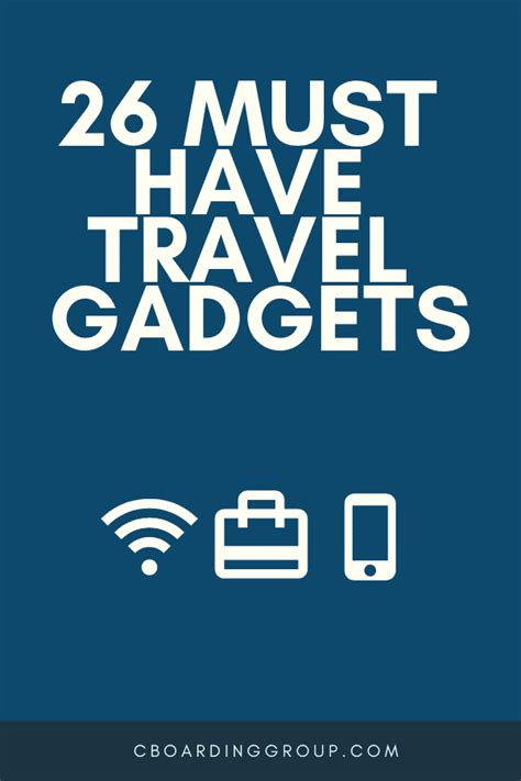 26 Must Have Travel Gadgets & Gear - C Boarding Group - Travel, Remote ...