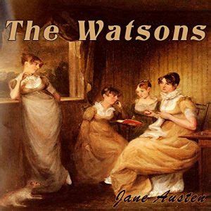 The Watsons by Jane Austen - Jane Austen articles and blog