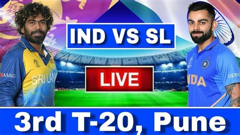 LIVE : India Vs Sri Lanka 3rd T20 | IND VS SL 3rd T20 Highlights ...