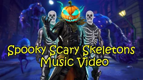 Spooky Scary Skeletons - Fortnite [Musikvideo] - YouTube