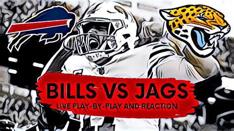 Bills vs Jaguars LIVE Play-by-Play and Reaction - YouTube