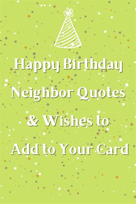 23 Happy Birthday Neighbor Quotes & Wishes - Darling Quote