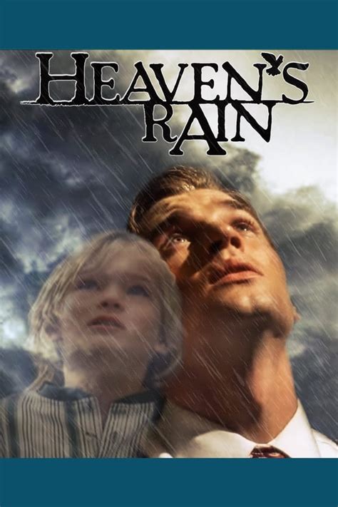 Heaven's Rain (2011) — The Movie Database (TMDB)