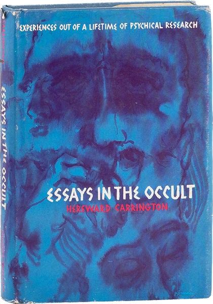 Essays in the Occult | Hereward CARRINGTON