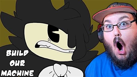 Build Our Machine (Animation By @AvaG_animations) #BENDY SONG REACTION ...