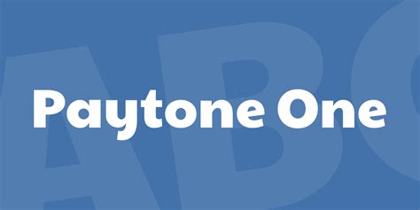 Paytone One Font · 1001 Fonts