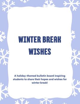 Winter Break Wishes (Classroom Management, Writing, Winter Bulletin Board)