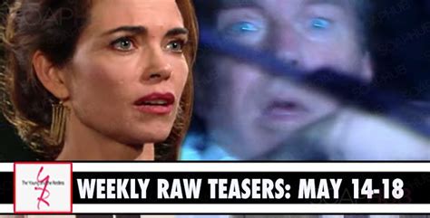 The Young and the Restless Spoilers Raw Breakdown May 14-18