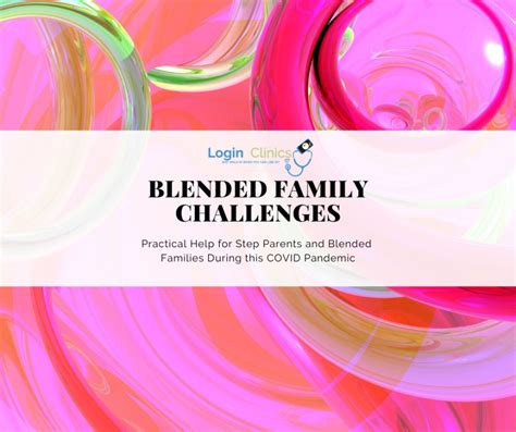 Blended Family Challenges During the COVID19 Pandemic