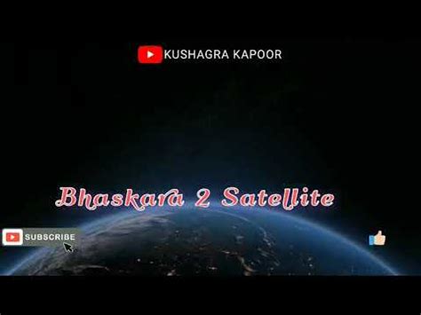 BHASKARA II SATELLITE - YouTube