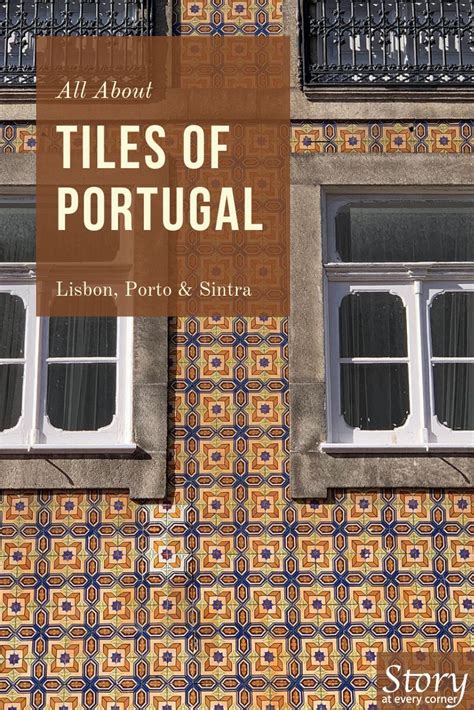 Explore Stunning Azulejos of Portugal and How to Make Your Own - Story ...