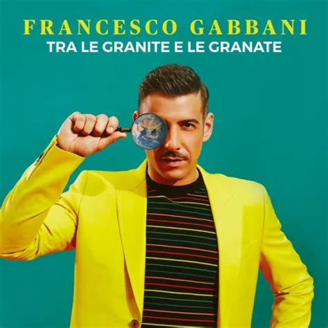 Francesco Gabbani – “Tra le granite e le granate” | Songs | Crownnote