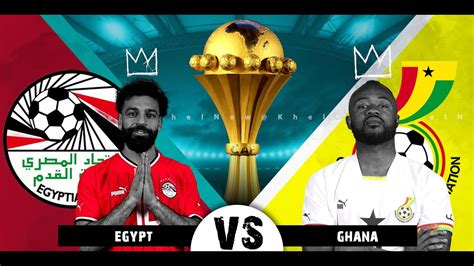 GHANA VS EGYPT........Live Stream.....AFCON-2024 - YouTube