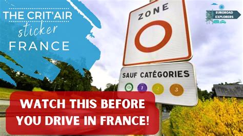 Driving in France? Unlock the Secrets of the Crit'air Sticker System - YouTube