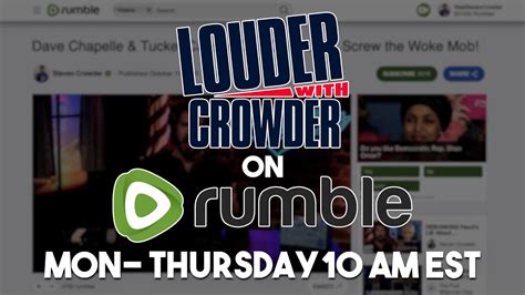 Crowder On RUMBLE! | Louder With Crowder - YouTube