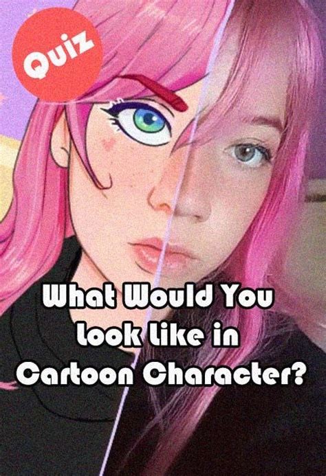 What Would You Look Like in Cartoon Character? in 2020 | Cartoon characters, You look like ...