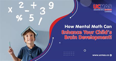 Take a Deep Look At How Mental Math Can Enhance Your Child's Brain ...