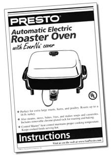 Instruction Manual for the Automatic Electric Roaster Oven - Roaster Ovens - Presto®