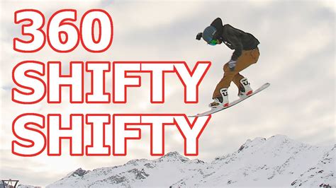 360 Shifty Shifty Snowboard Trick Tutorial - YouTube