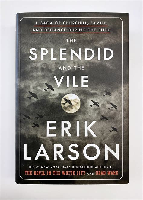 NEW - The Splendid and The Vile, Larson, Erik