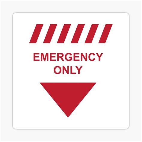 "Emergency Only" Sticker for Sale by ChrisOrton | Redbubble