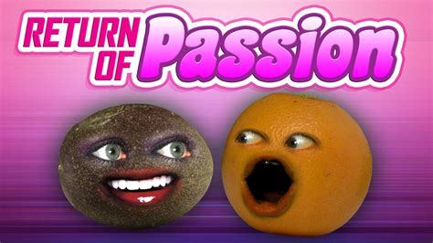 Passion Fruit X Annoying Orange - Twin Fruit