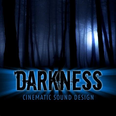 Darkness: Cinematic Sound Design | Big Fish Audio | bestservice.com