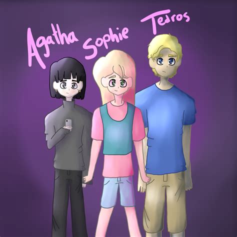 agatha sophie and tedros - EverNever World