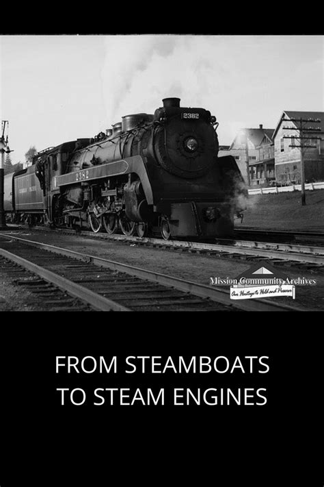 from-steamboats-to-steam-engines - Mission Museum