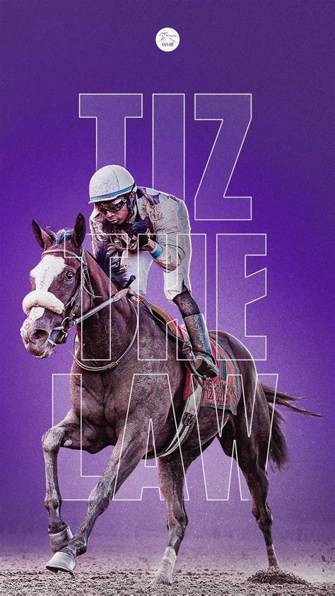 Tiz The Law Wallpaper | Racing posters, Horse racing, Horse posters