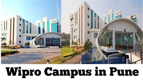 Wipro Campus in Pune Hinjewadi phase 2 Wipro Campus - YouTube