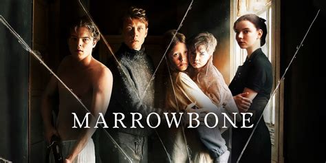 Marrowbone Explained: The Secrets Behind the Haunted House