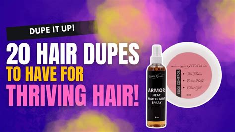 Dupe It Up: 20 Hair Dupes To Have For Thriving Hair - YouTube