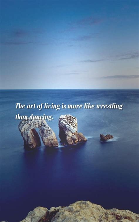 50 Best Art Of Living Quotes