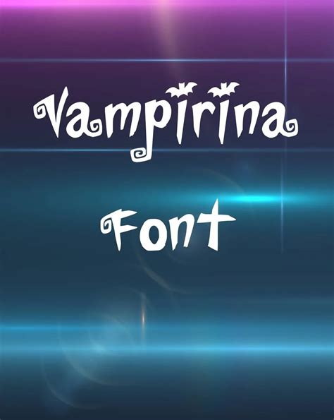 Vampirina Font Free Download