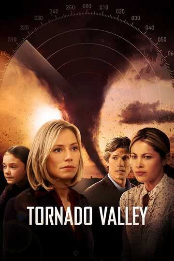 Tornado Valley (2009) - Movie | Moviefone