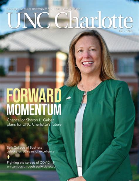 UNC Charlotte Magazine, Fall 2020 by UNC Charlotte - Issuu