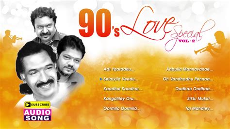 90's Evergreen Love songs | Vol 2 | Tamil Love Songs | Deva | SA Rajkumar | Sirpy | Music Master ...