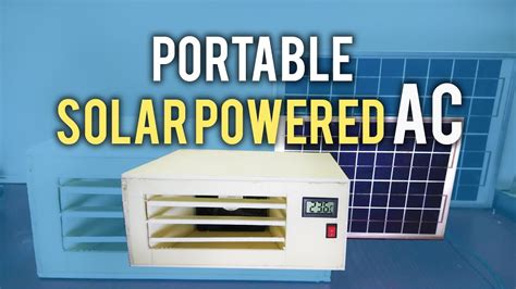 Diy Solar Air Conditioner / Diy Personal Solar Powered Air Conditioner Iseeidoimake / These ...