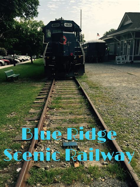 Out of Edwards: Blue Ridge Scenic Railway