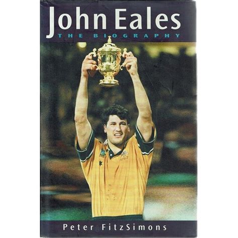 John Eales. The Biography Fitzsimons Peter | Marlowes Books