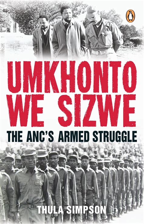 Umkhonto we Sizwe eBook by Thula Simpson - EPUB | Rakuten Kobo South Africa