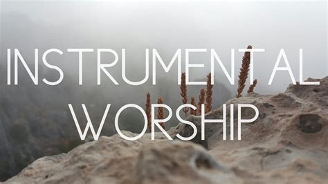 INSTRUMENTAL WORSHIP MUSIC (Guitar & Piano) - YouTube