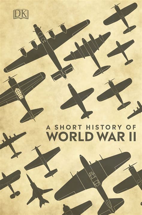 A Short History of World War II by DK - Penguin Books New Zealand