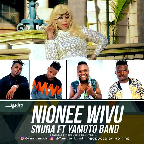 DOWNLOAD:- Snura Ft. Yamoto Band - Nionee Wivu (mp3) - MWINYI BLOG